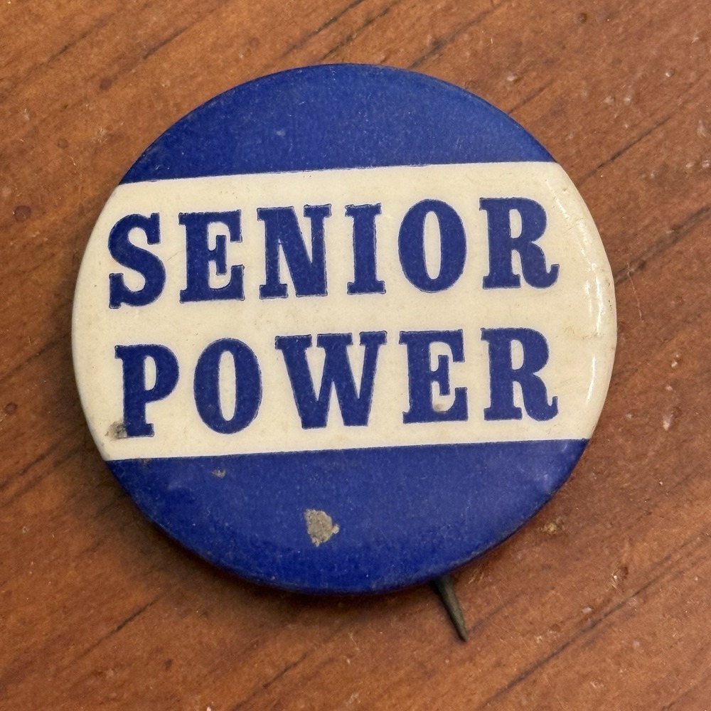 Senior Power Small Vintage Pinback Button Pin Round Circle